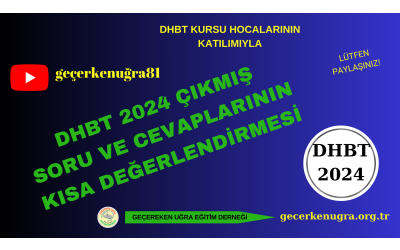 DHBT 2024 ÇIKMIŞ SORU VE CEVAPLARININ DHBT KURSU HOCALARIMIZIN KATILIMIYLA KISA BİR DEĞERLENDİRMESİNİN YAPILDIĞI DHBT 2024 ETİNKLİĞİMİZİN TEKRARINI YOU TUBE KANALIMIZDAN İZLEYEBİLİRSİNİZ.