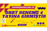 DHBT DENEME 4 YAYINA GİRMŞTİR