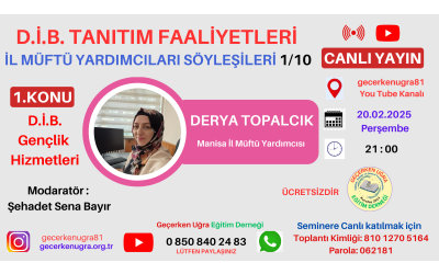 GEÇERKEN UĞRA EĞİTİM DERNEĞİ D.İ.B. TANITIM FAALİYETLERİ İL MÜFTÜ YARDIMCILARI SÖYLEŞİLERİ 1/10