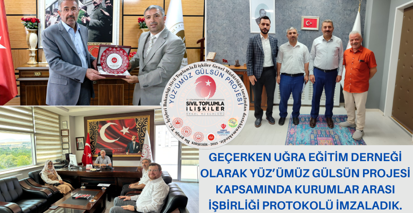 GEÇERKEN UĞRA EĞİTİM DERNEĞİ OLARAK YÜZ’ÜMÜZ GÜLSÜN PROJESİ KAPSAMINDA KURUMLAR ARASI İŞBİRLİĞİ PROTOKOLÜ İMZALADIK.