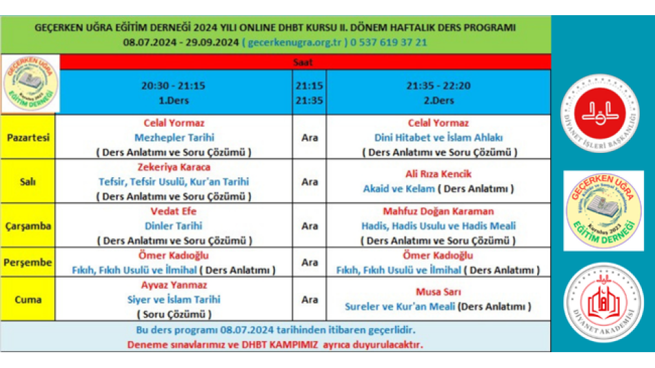 GEÇERKEN UĞRA EĞİTİM DERNEĞİ 2024 YILI ONLINE DHBT KURSU II. DÖNEM HAFTALIK DERS PROGRAMI