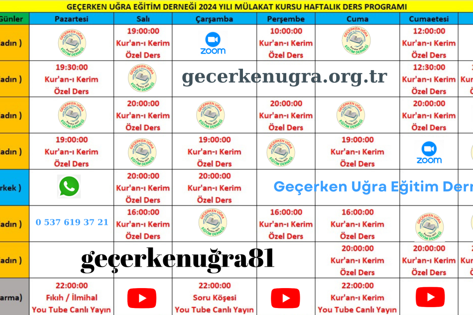 GEÇERKEN UĞRA EĞİTİM DERNEĞİ 2024 YILI MÜLAKAT KURSU HAFTALIK DERS PROGRAMI